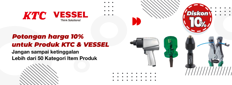 Potongan harga 10 % untuk Produk KTC & VESSEL